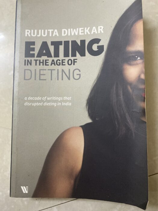 Eating in the age of Dieting