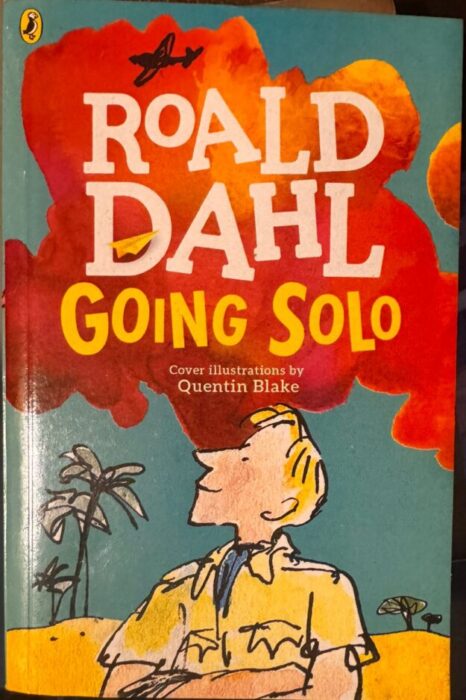 ROALD DAHL GOING SOLO